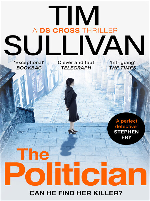 Title details for The Politician by Tim Sullivan - Wait list